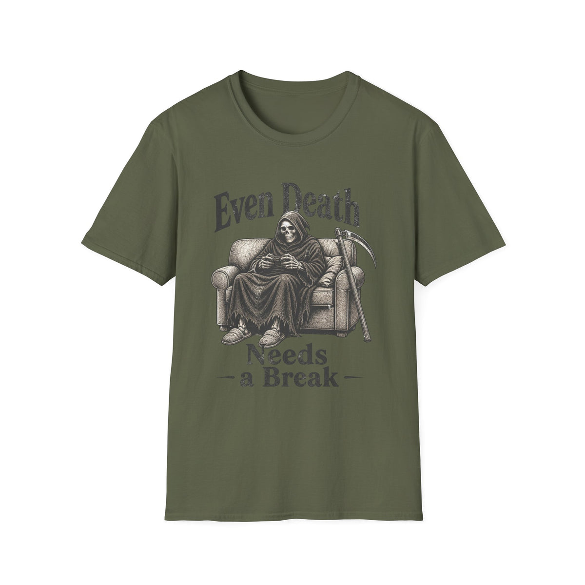 Even Death Needs a Break